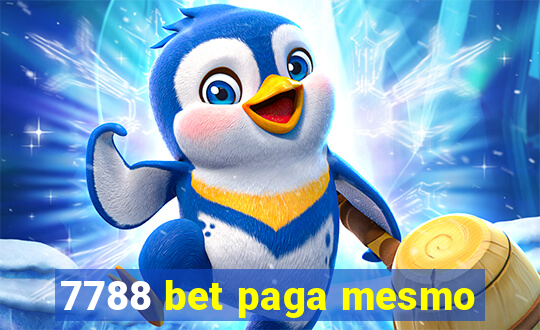 7788 bet paga mesmo